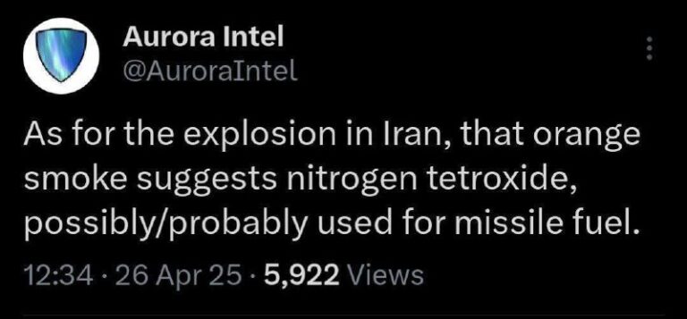درباره این مقاله بیشتر بخوانید 🔴 آرورا اینتل: در مورد انفجار در ایران، آن دود نارنجی‌رنگ نشان‌دهنده نیتروژن تتراکسید است که احتمالاً برای سوخت موشک استفاده می‌شود.