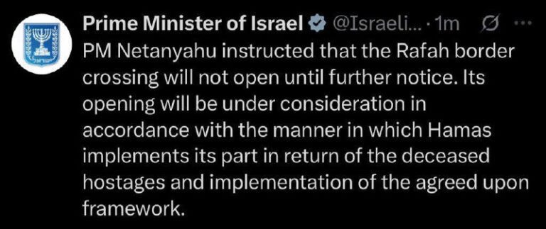 درباره این مقاله بیشتر بخوانید 🔴 بازگشایی مرز رفح  تا اطلاع ثانوی توسط نتانیاهو لغو شد
