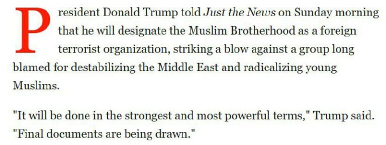 درباره این مقاله بیشتر بخوانید 🔴ترامپ میگوید که رسماً اخوان المسلمین را به عنوان یک سازمان تروریستی خارجی معرفی خواهد کرد.